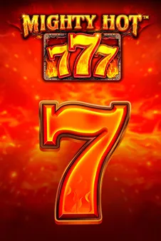 Mighty Hot: 777